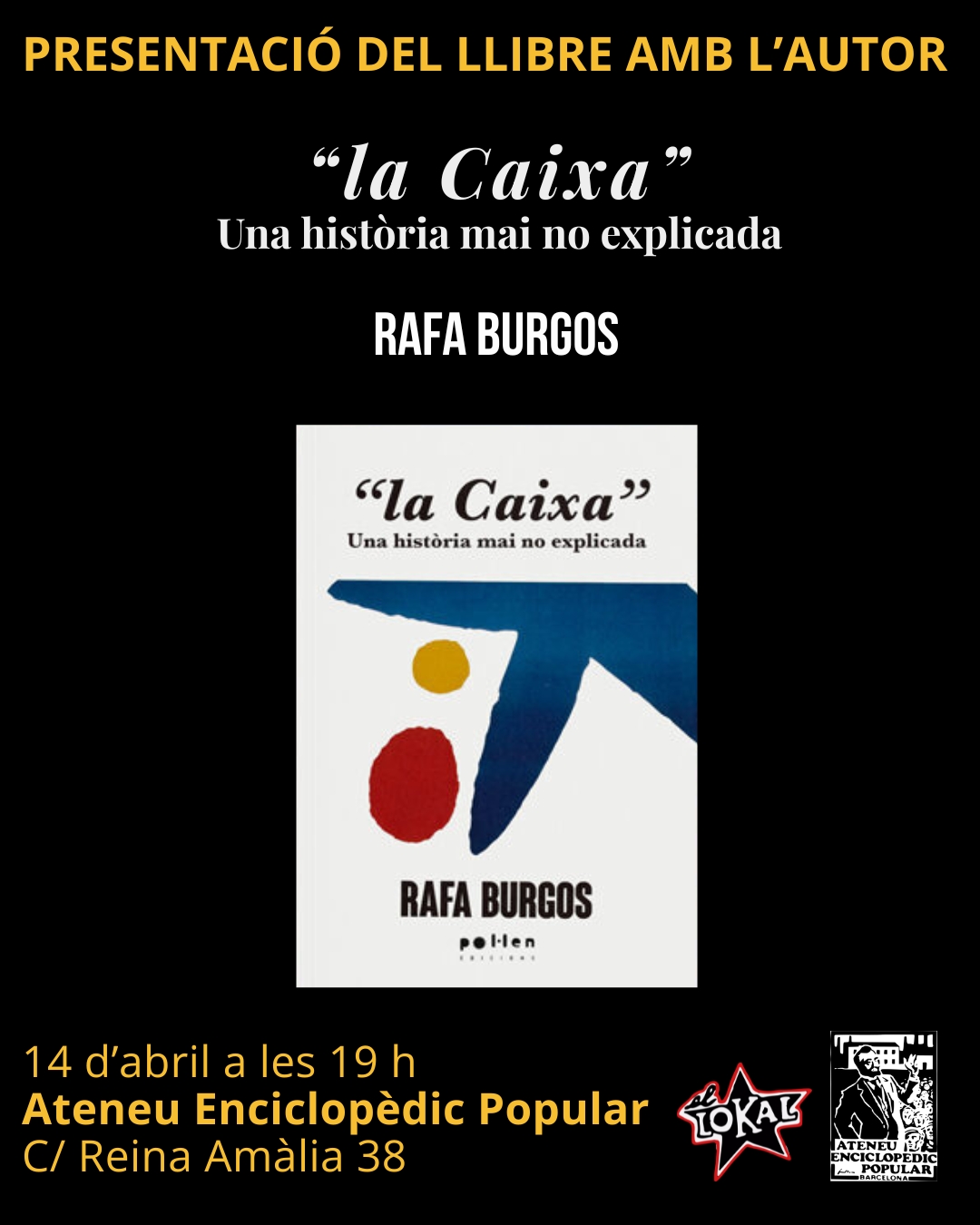 Presentació del llibre: “La Caixa”. Una història mai no explicada
